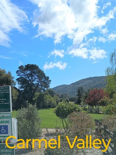 Carmel Valley Community Park - Carmel Valley, CA